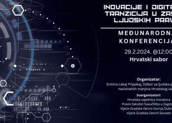 U Zagrebu će se održati Međunarodna konferencija “Inovacije i digitalna tranzicija u zaštiti ljudskih prava”
