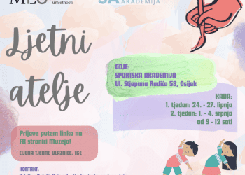 OSJEČKO-BARANJSKA ŽUPANIJA Prijavite se na ovogodišnji Ljetni atelje Muzeja likovnih umjetnosti!