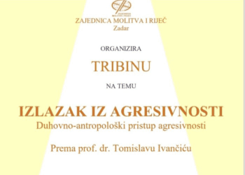 Tribina u Zadru: “Izlazak iz agresivnosti” – duhovno-antropološki pristup prof. dr. Ivančića